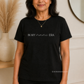 In My Nani Era T-Shirt