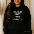 Girlfriend, Fiancée, Vohti, Mama Sweatshirt