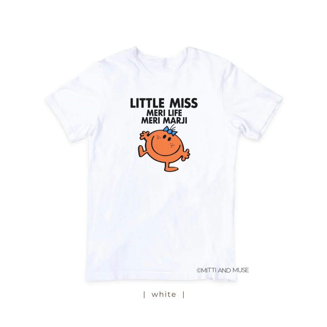 Little Miss Meri Life Meri Marji T-Shirt
