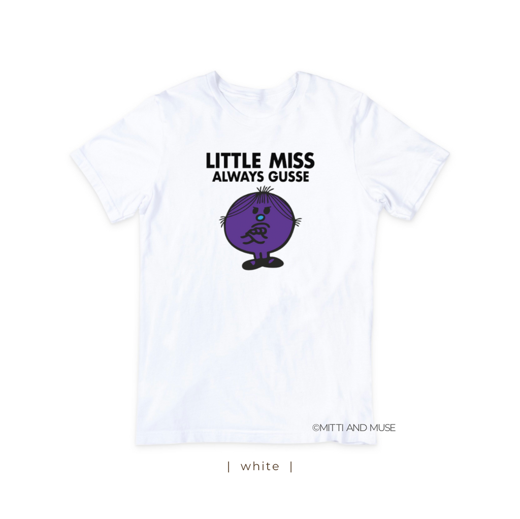 Little Miss Always Gusse T-Shirt
