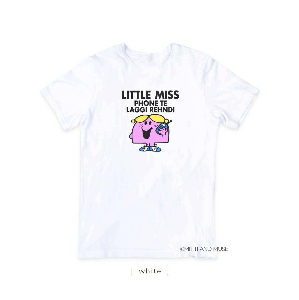 Little Miss Phone Te Laggi Rehndi T-Shirt