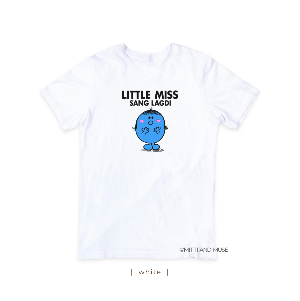 Little Miss Sang Lagdi T-Shirt