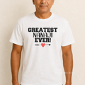 Greatest Nanaji Ever T-Shirt