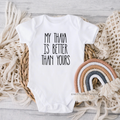 My Thaya Is Better Than Yours Bodysuit