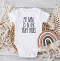 My Baba Is Better Than Yours Bodysuit