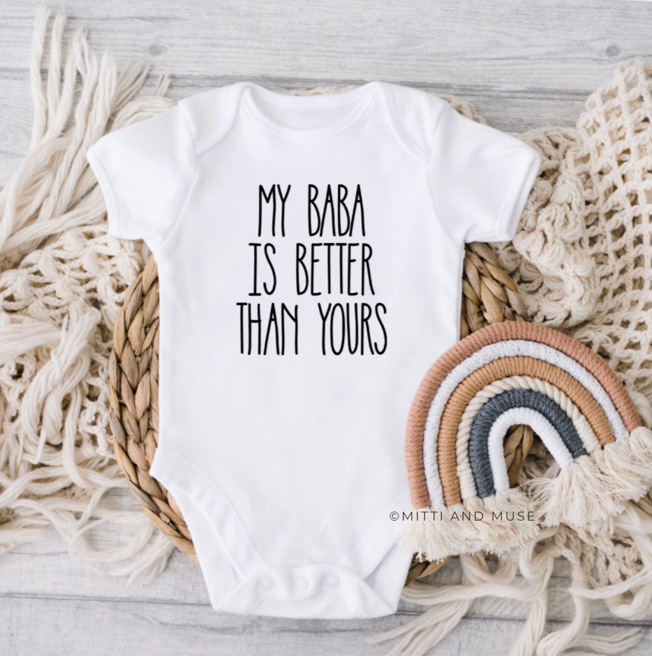 My Baba Is Better Than Yours Bodysuit