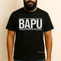 Bapu - The Man The Myth The Legend T-Shirt