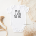 My Bibi Is Better Than Yours Bodysuit