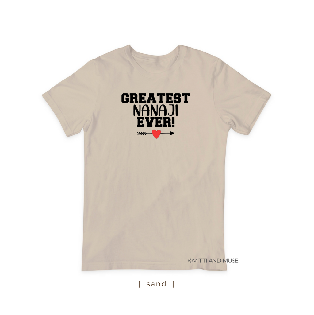 Greatest Nanaji Ever T-Shirt
