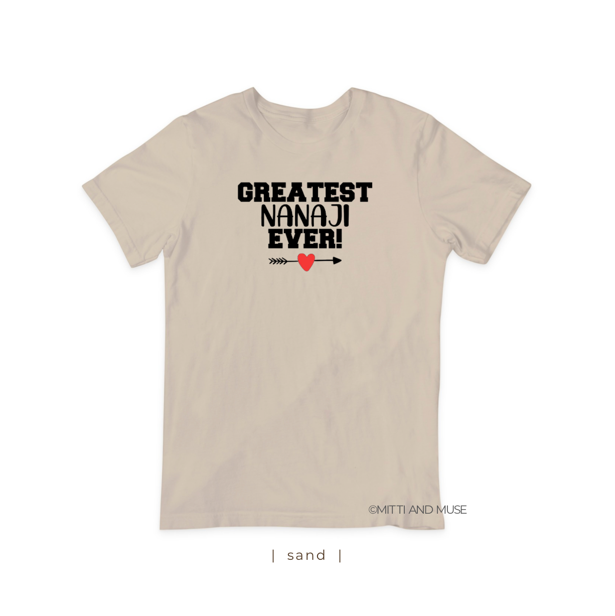 Greatest Nanaji Ever T-Shirt