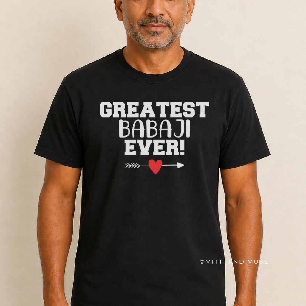 Greatest Babaji Ever T-Shirt