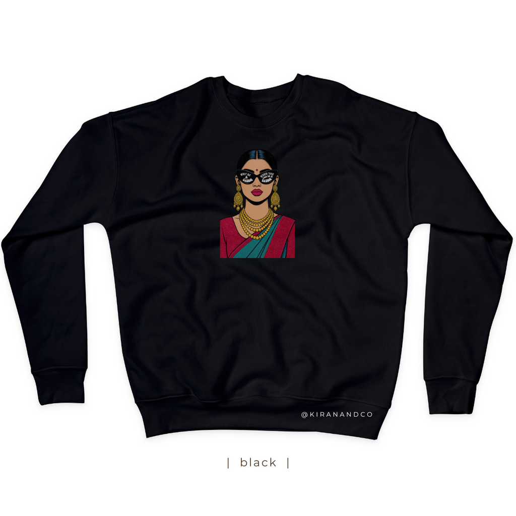 Be A Baddie Sweatshirt