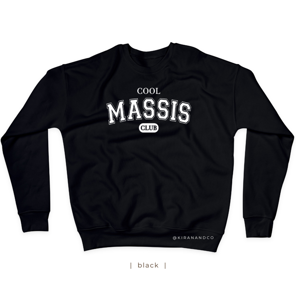 Cool Massis Club Sweatshirt