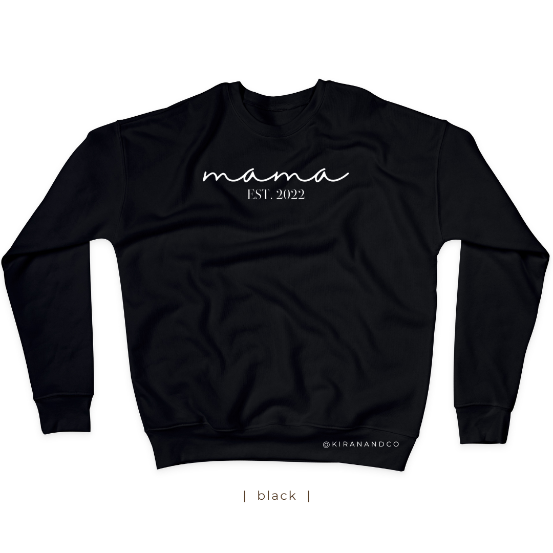 Mama EST personalized with Names Sweatshirt