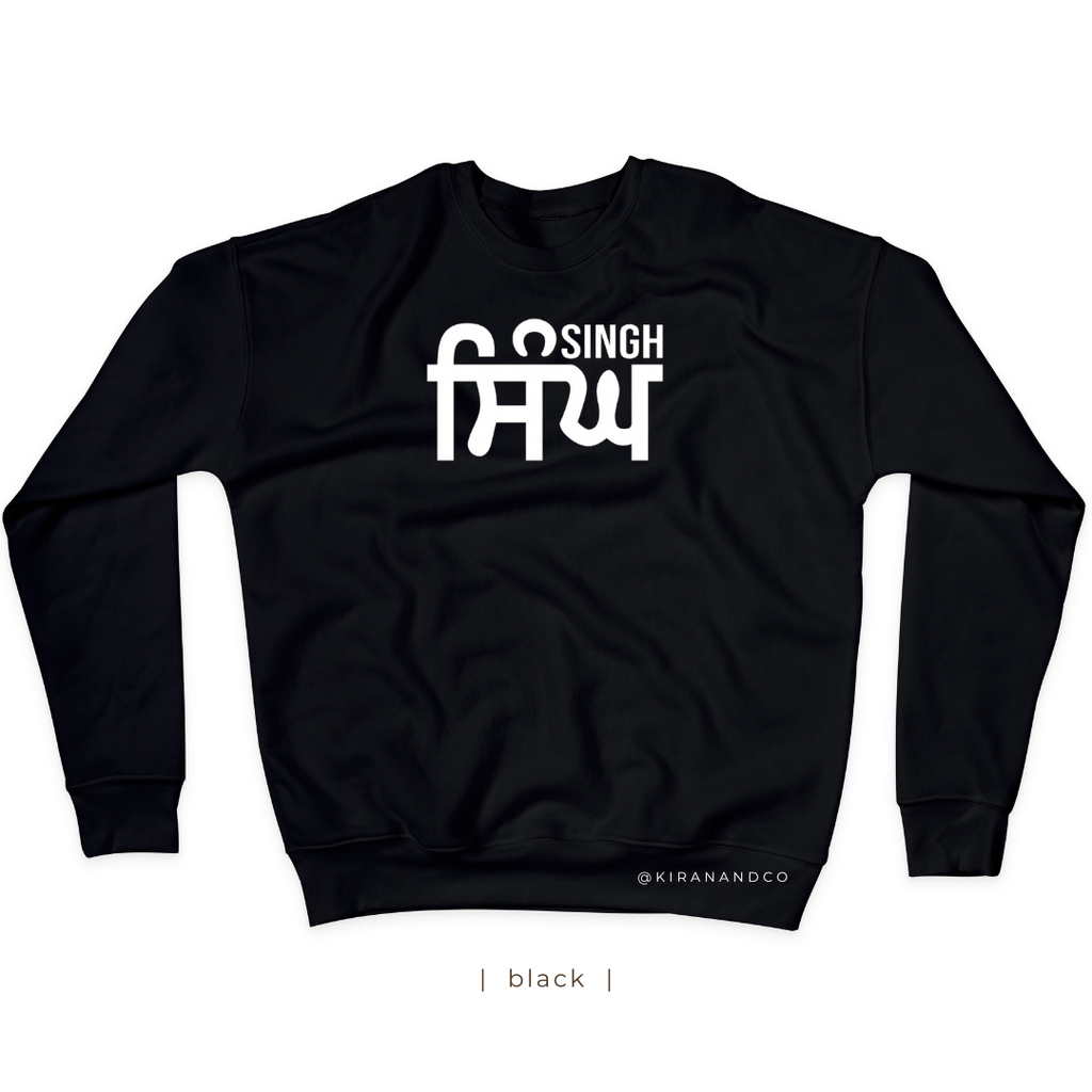 Singh ਸਿੰਘ Sweatshirt