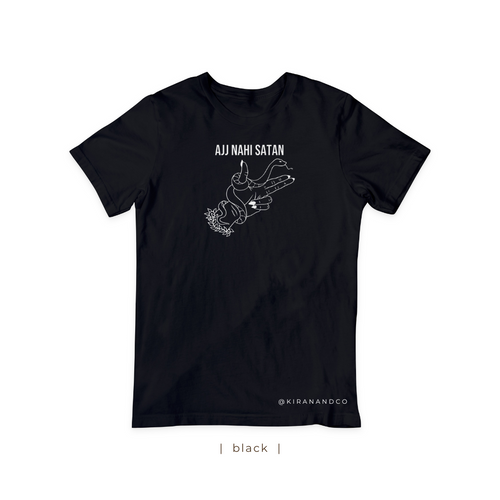 Ajj Nahi Satan T-Shirt
