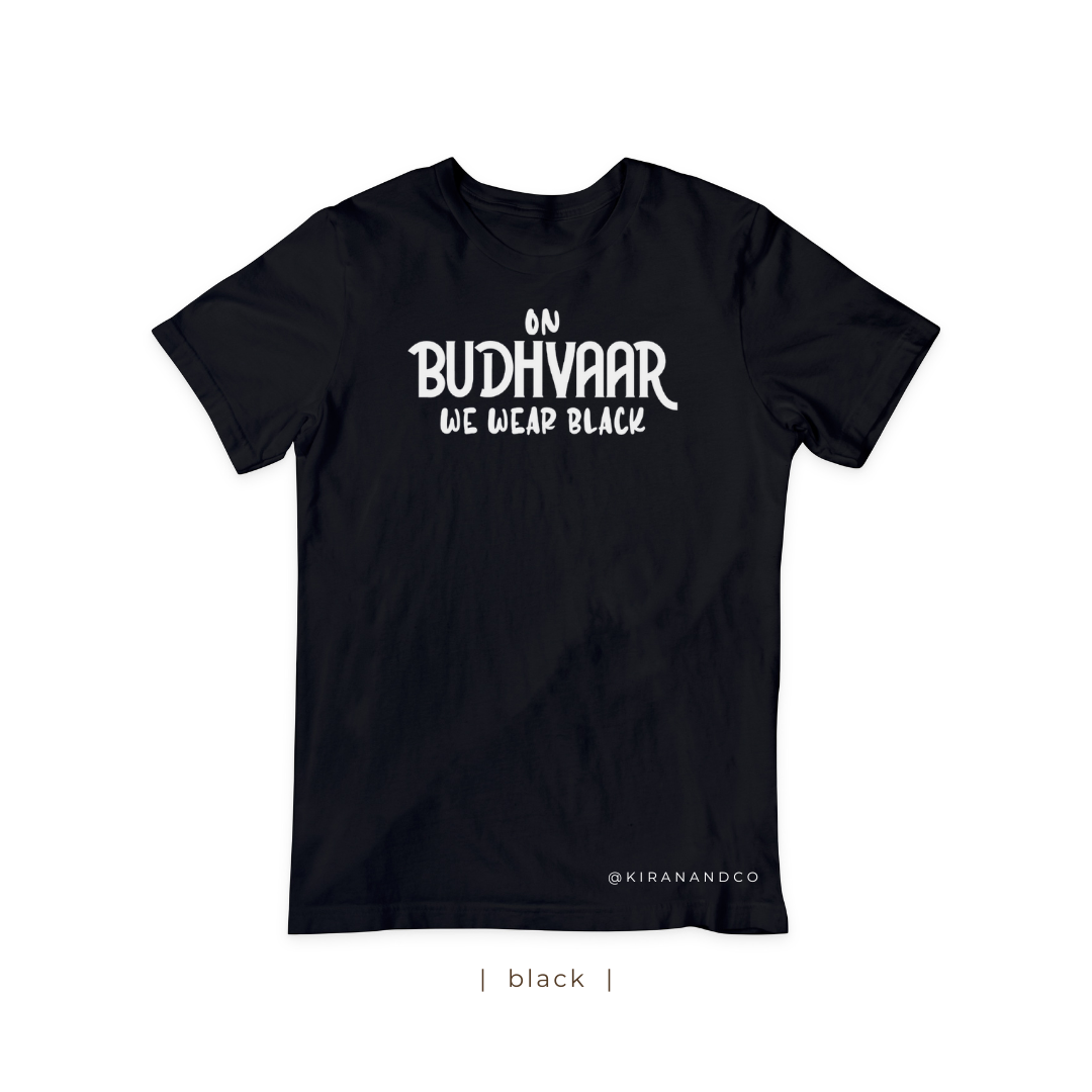 On Budhvaar We Wear Black T-Shirt