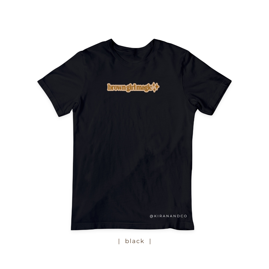 Brown Girl Magic T-Shirt