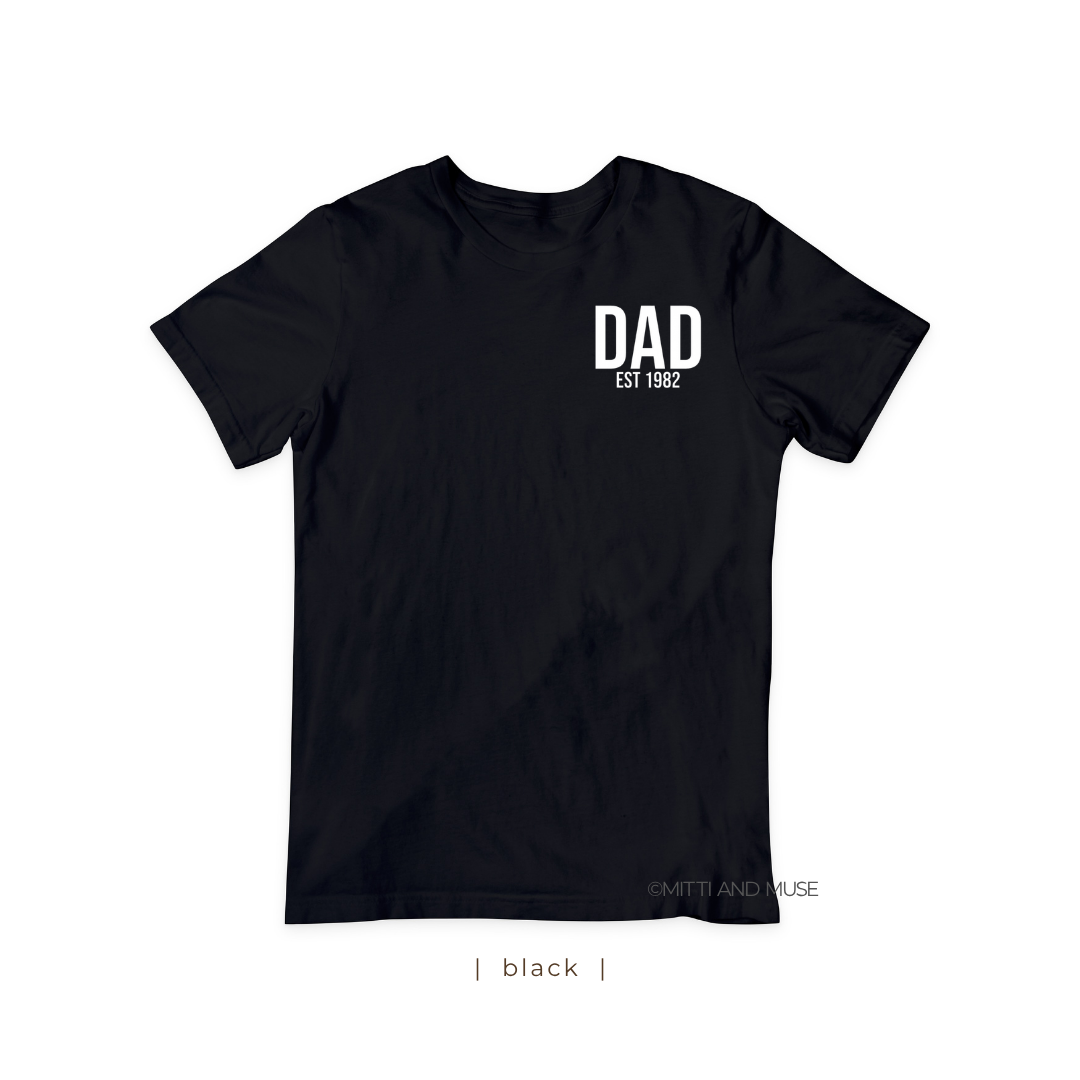 Personalized Dad EST T-Shirt