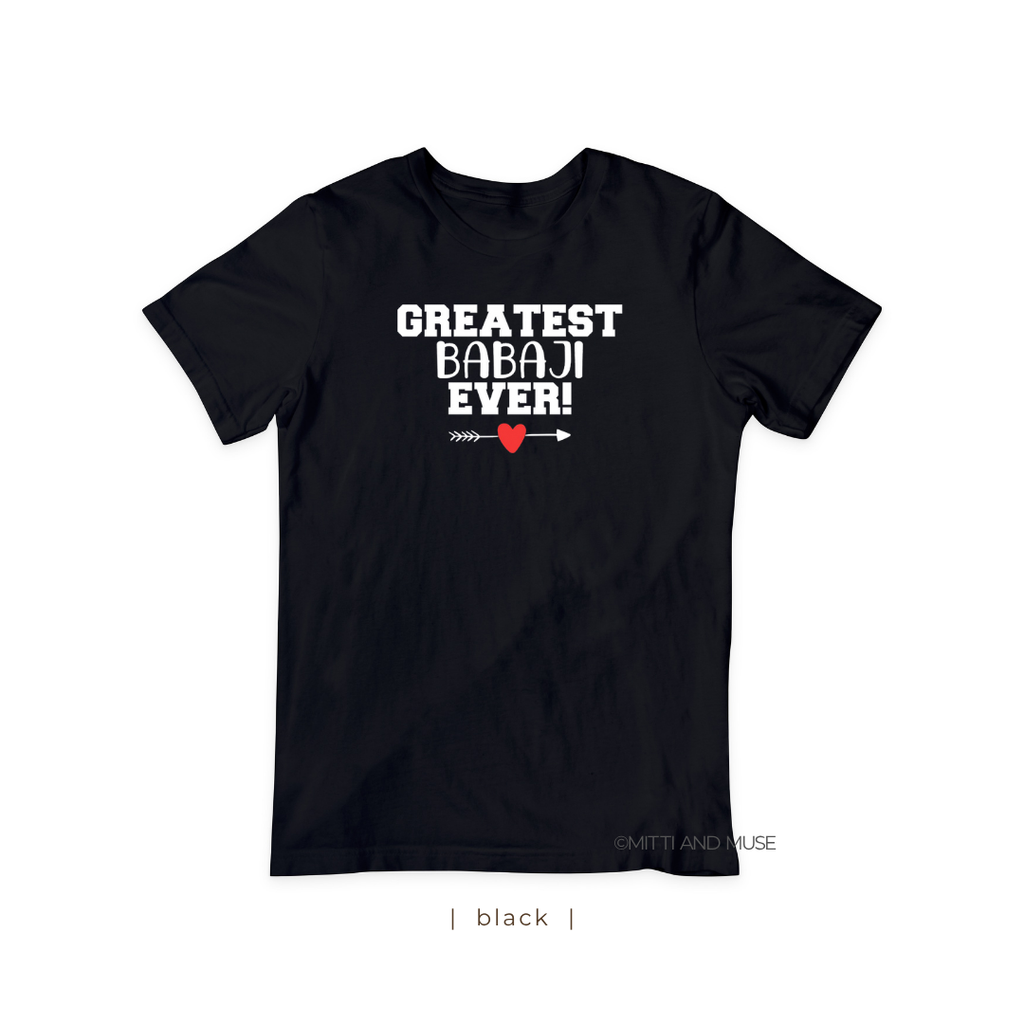 Greatest Babaji Ever T-Shirt