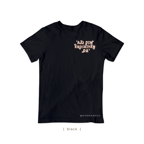 Ajj Din Khushiyan Da T-Shirt