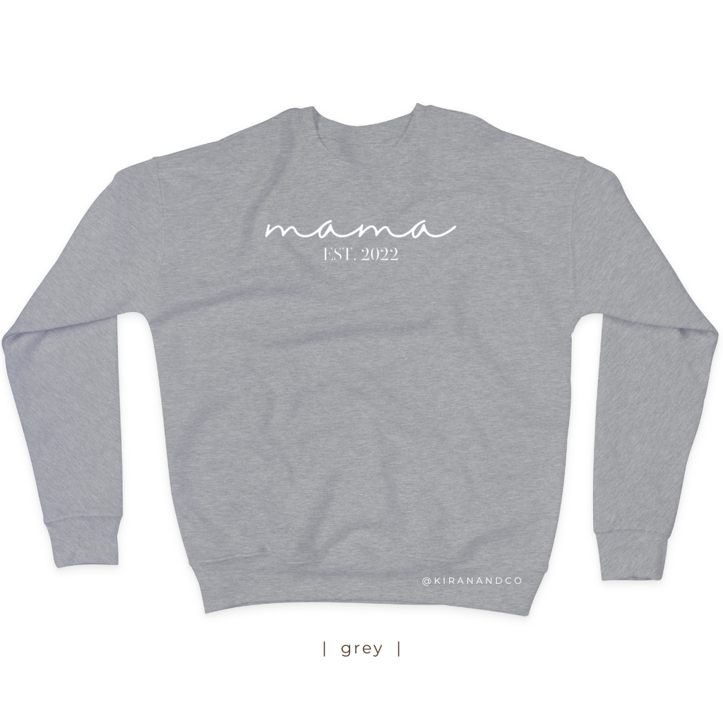Mama EST personalized with Names Sweatshirt