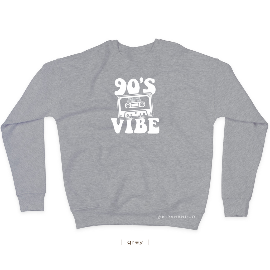 90's Vibe Bindrakhiya Sweatshirt