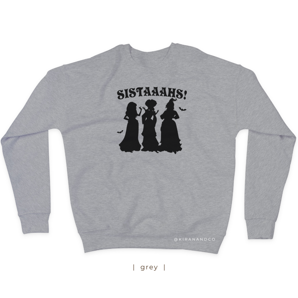 Sistaaahs Sweatshirt