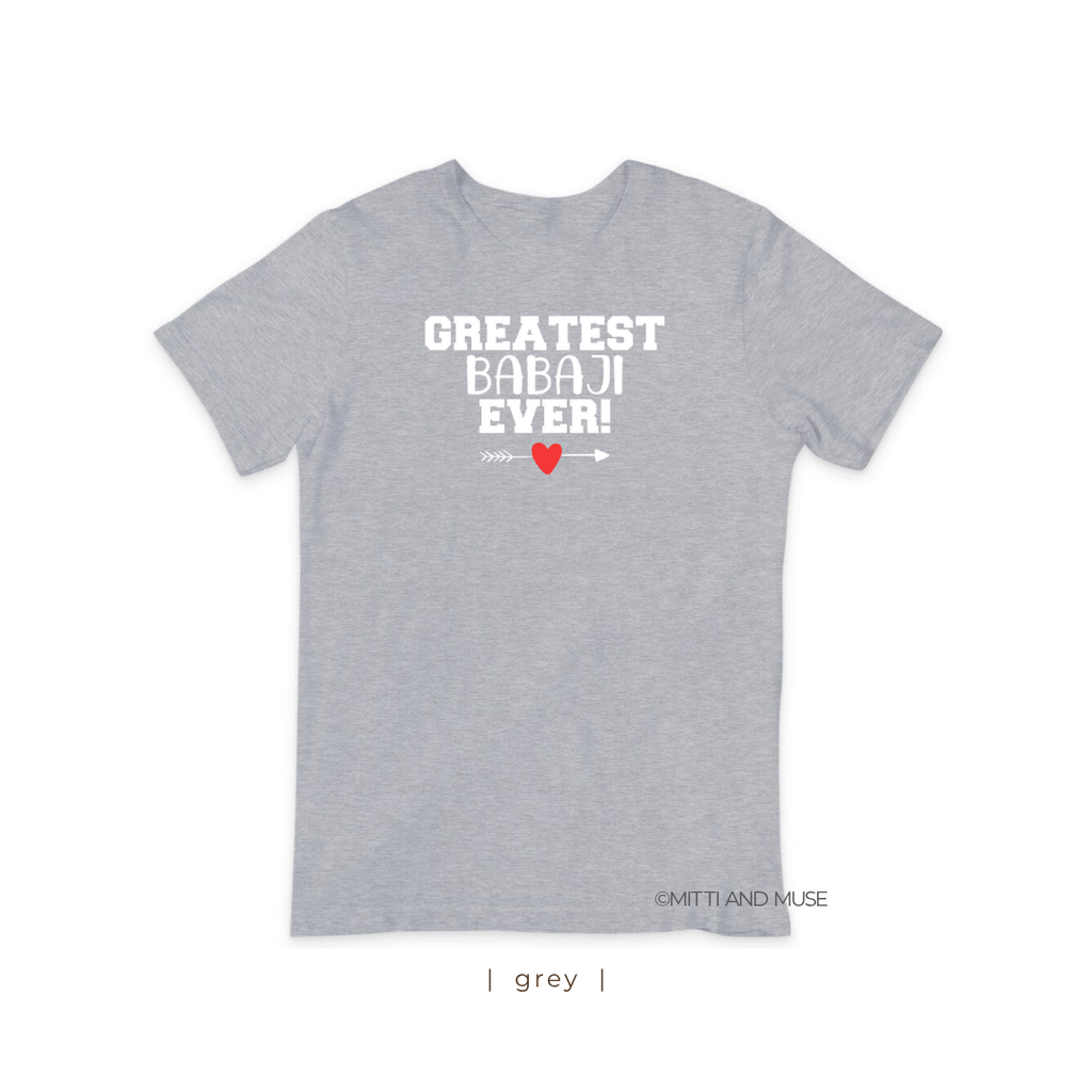 Greatest Babaji Ever T-Shirt
