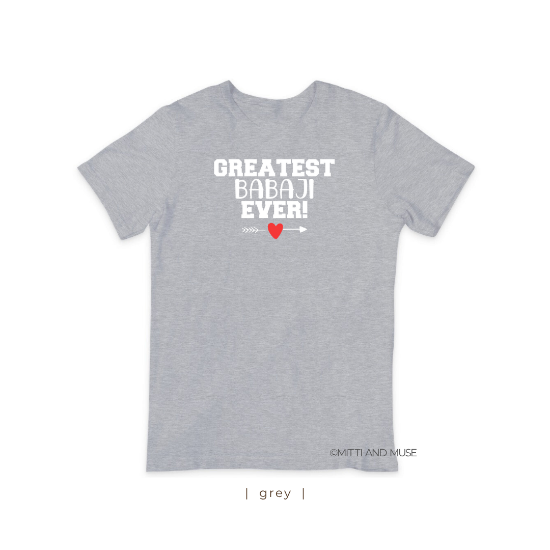 Greatest Babaji Ever T-Shirt