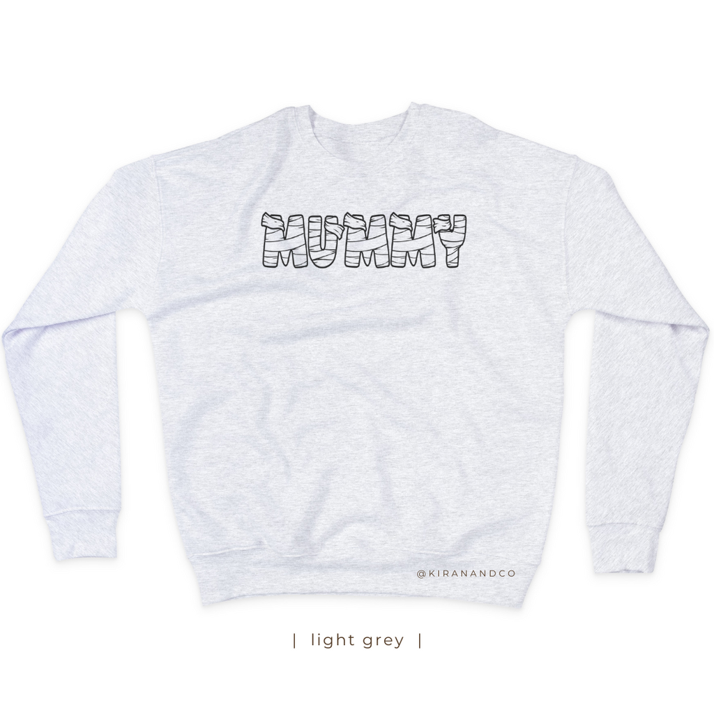 Mummy Sweatshirt