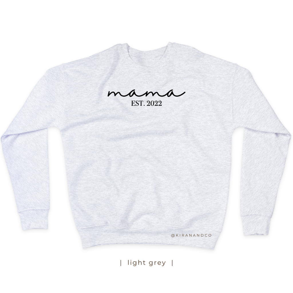 Mama EST personalized with Names Sweatshirt