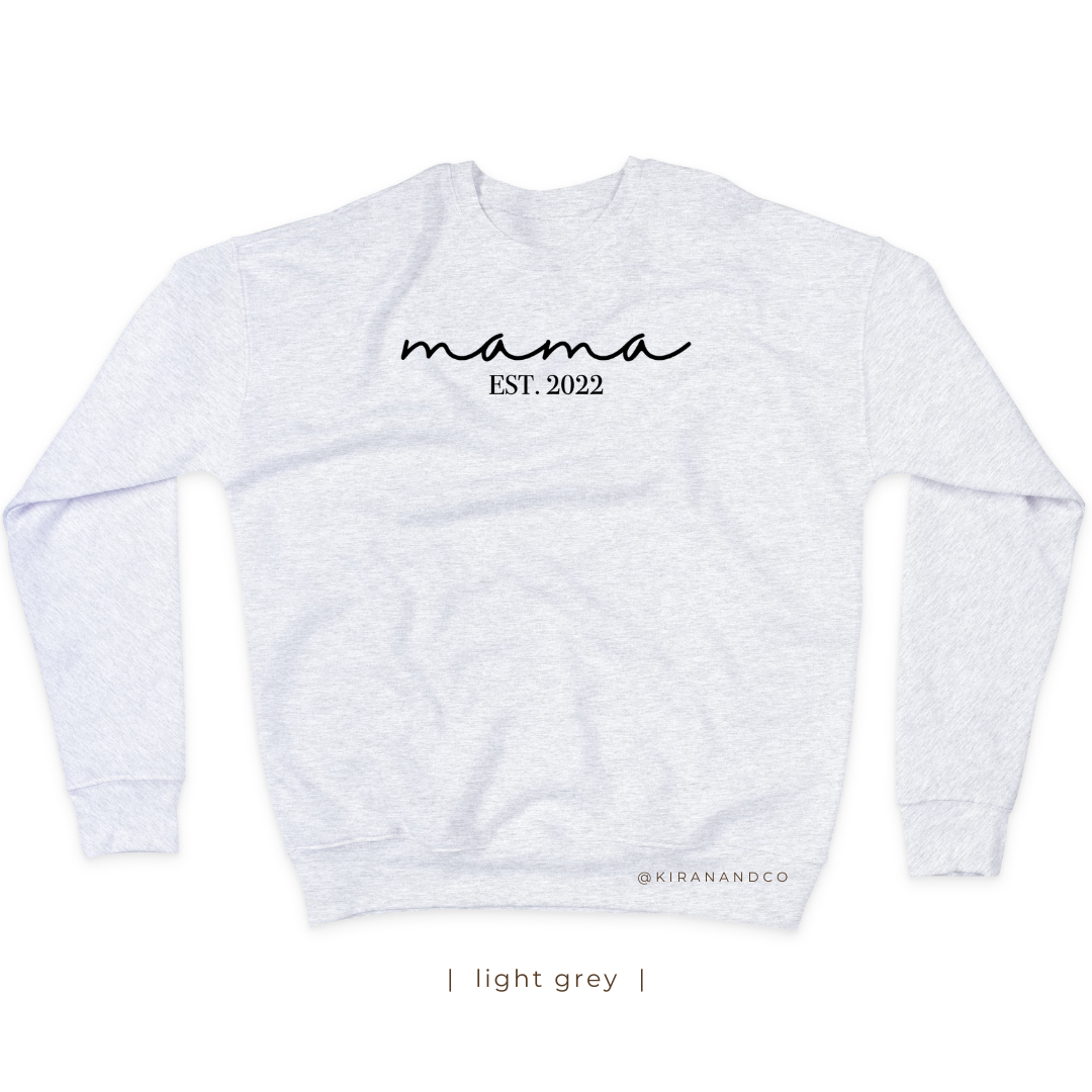 Mama EST personalized with Names Sweatshirt