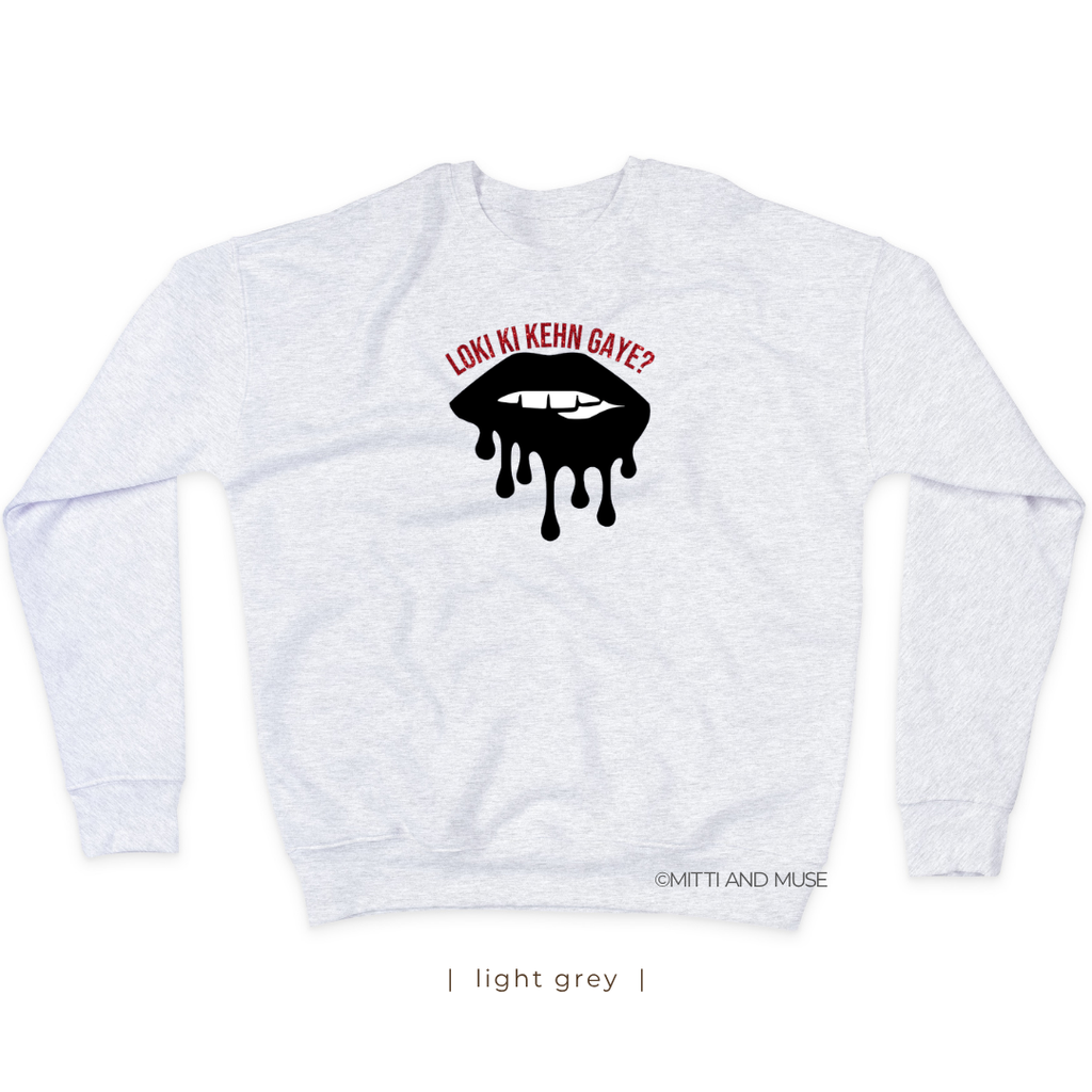 Loki Ki Kehn Gaye Sweatshirt