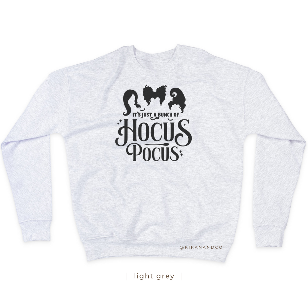 Just A Bunch Of Hocus Pocus Sweatshirt