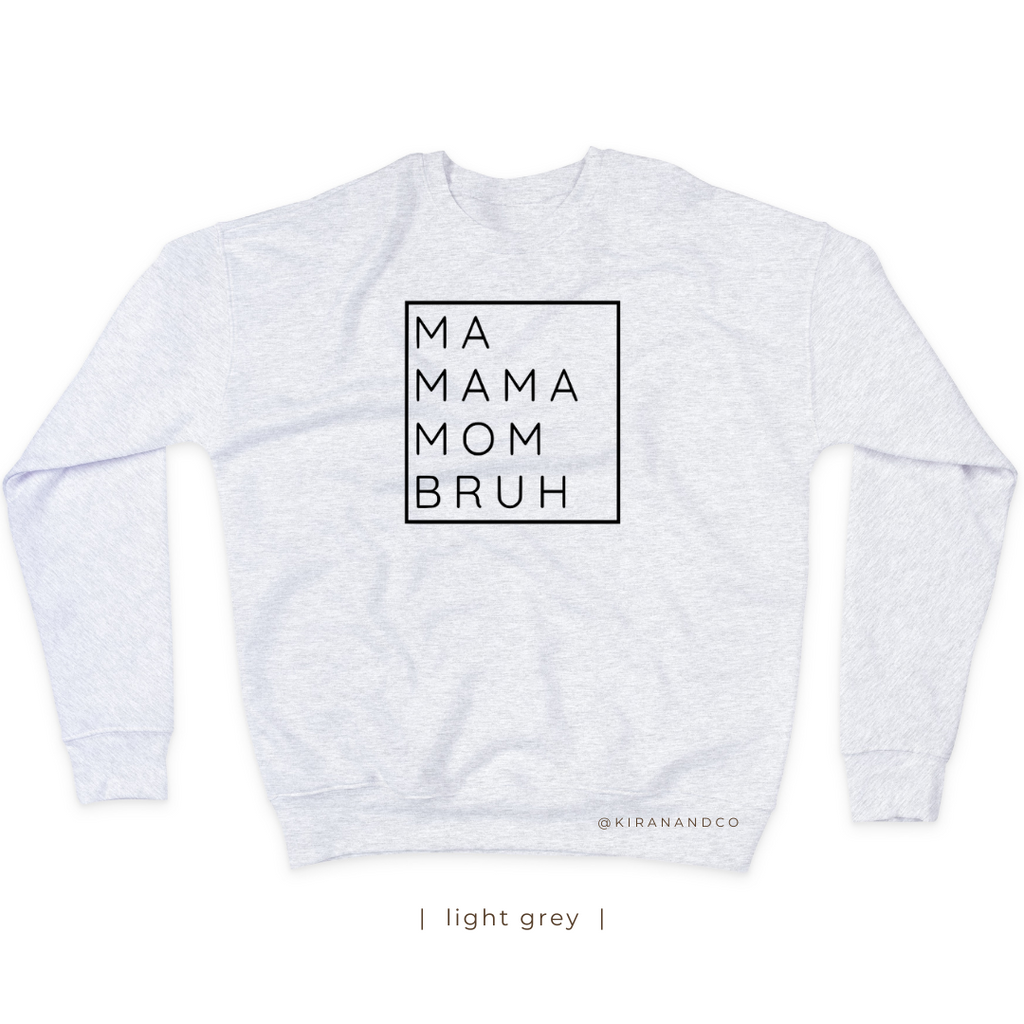 Bruh Sweatshirt
