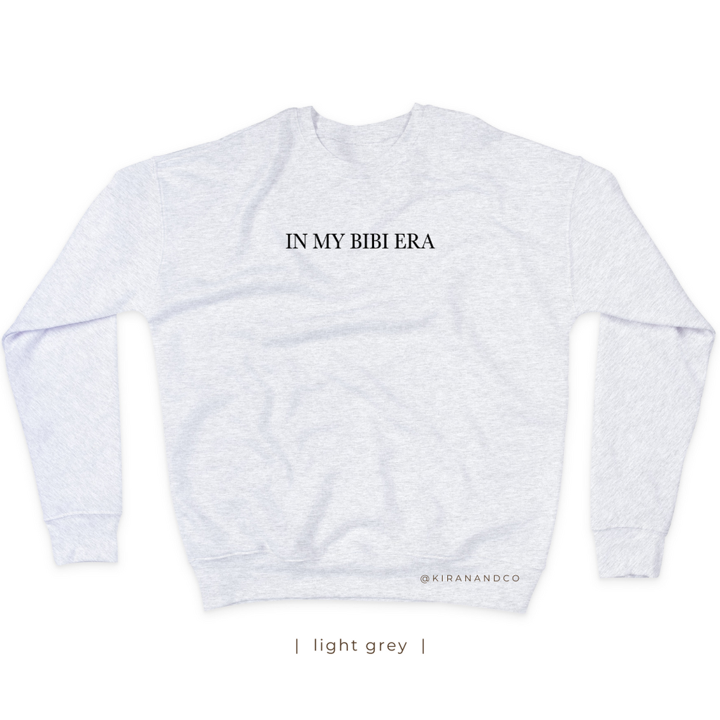 In My Bibi Era Sweatshirt