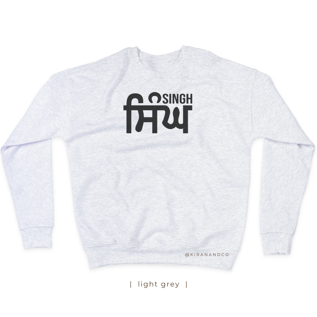 Singh ਸਿੰਘ Sweatshirt