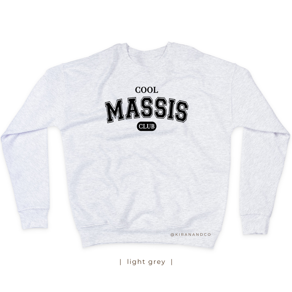 Cool Massis Club Sweatshirt