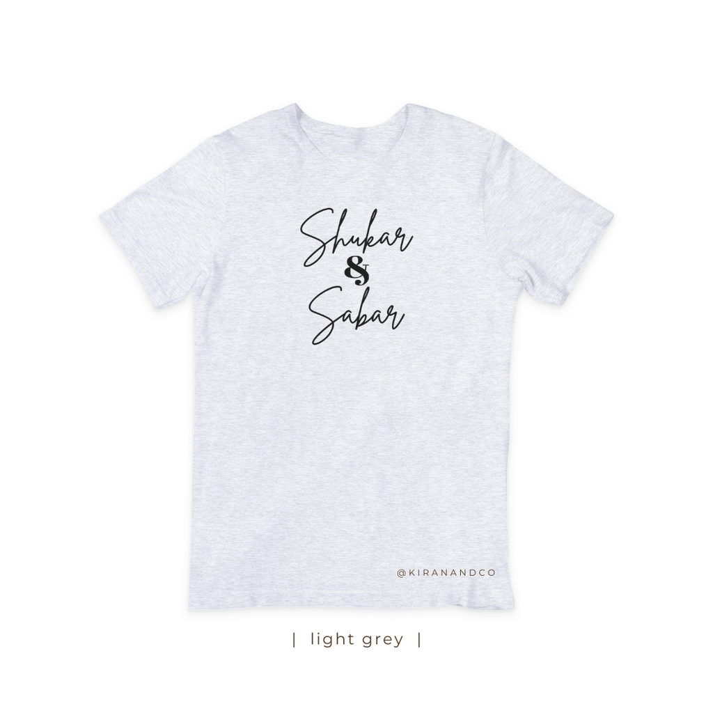 Shukar & Sabar T-Shirt