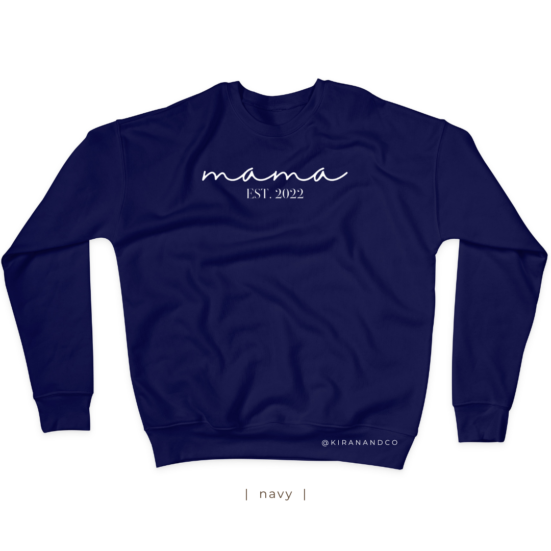 Mama EST personalized with Names Sweatshirt