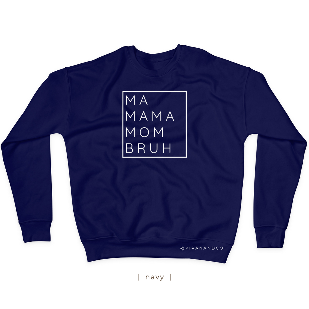 Bruh Sweatshirt