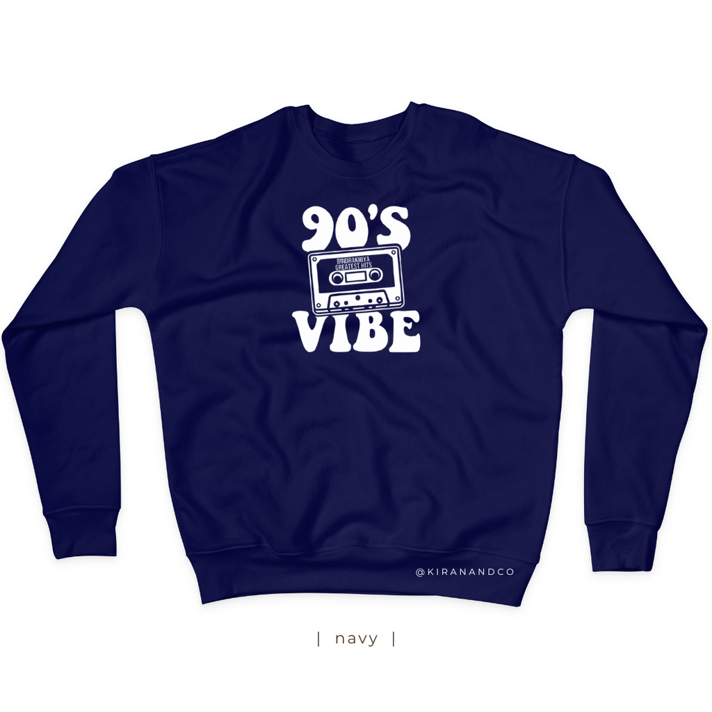 90's Vibe Bindrakhiya Sweatshirt