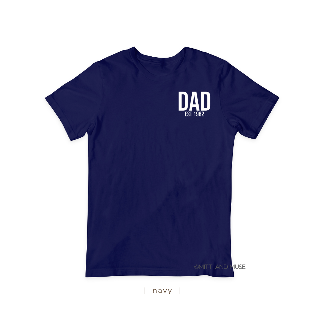 Personalized Dad EST T-Shirt