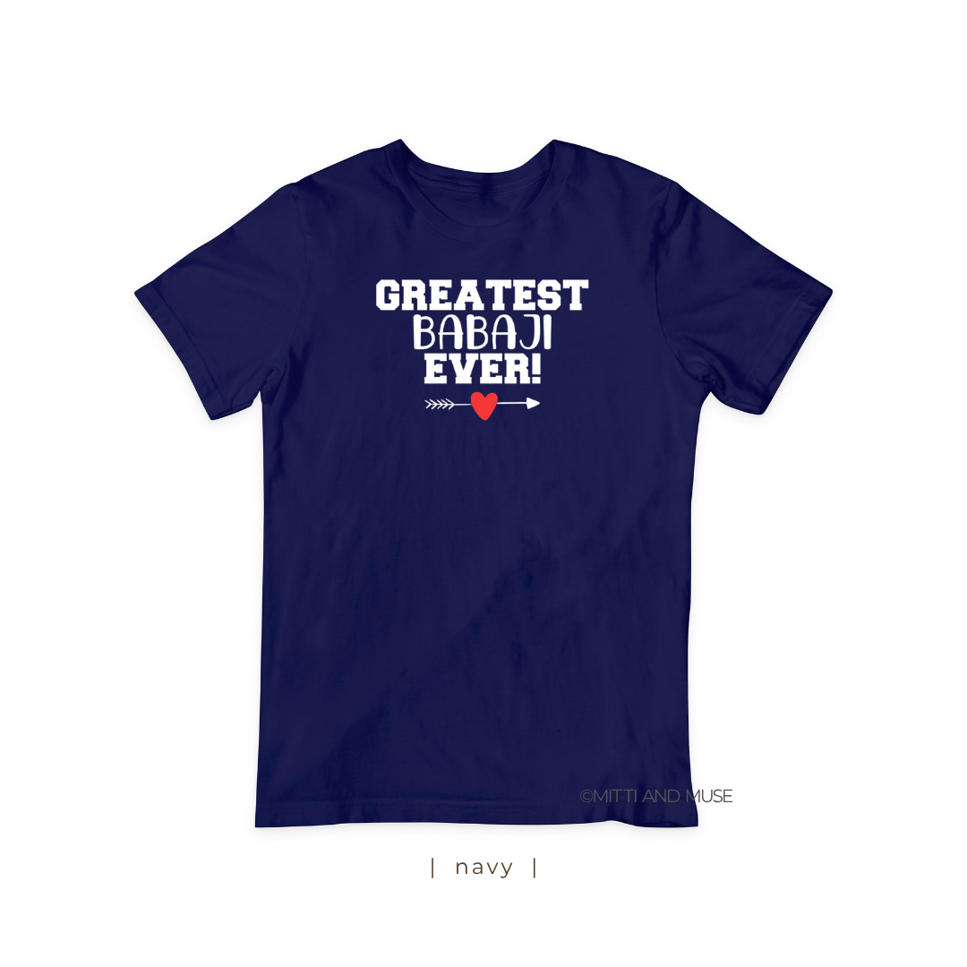 Greatest Babaji Ever T-Shirt