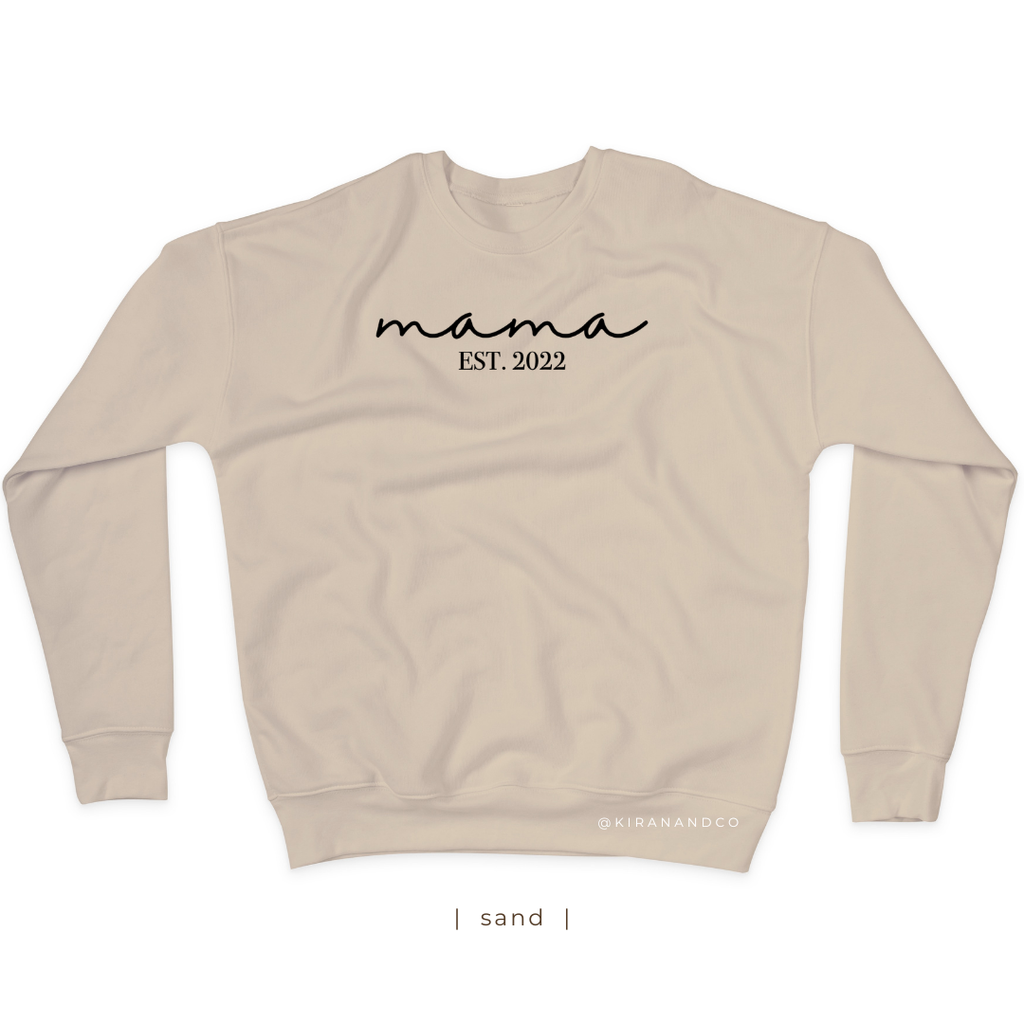 Mama EST personalized with Names Sweatshirt