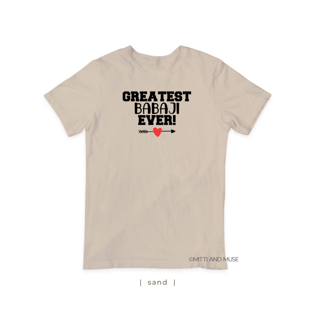 Greatest Babaji Ever T-Shirt