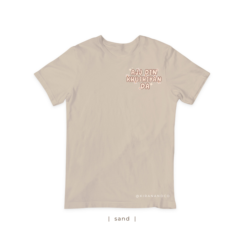 Ajj Din Khushiyan Da T-Shirt