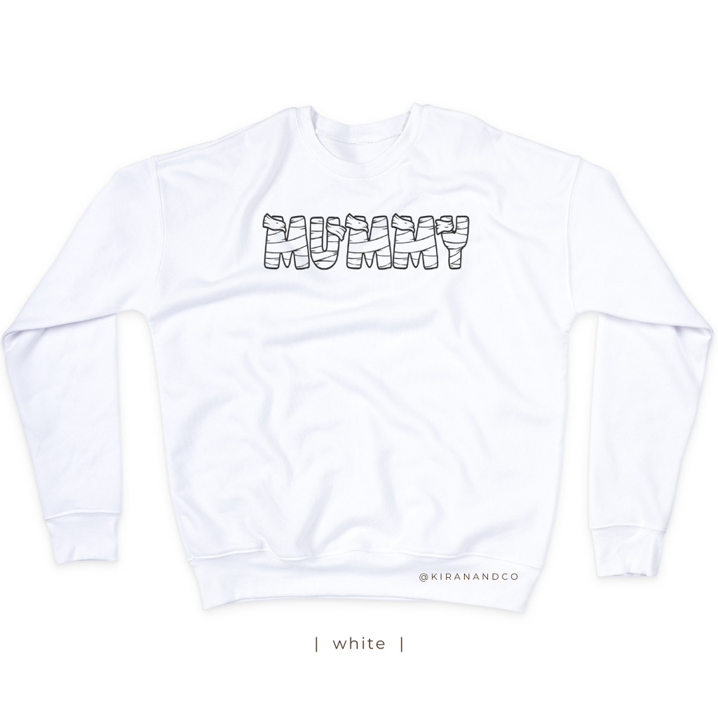 Mummy Sweatshirt