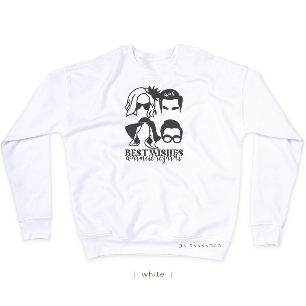 Best Wishes Warmest Regards Sweatshirt